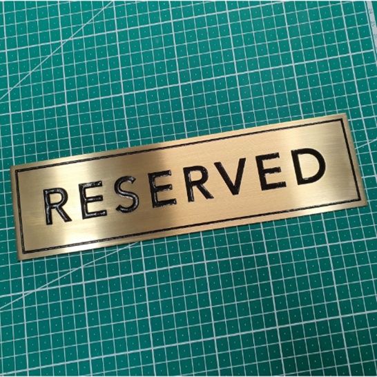 Brass Reserved Sign - Trophy Land